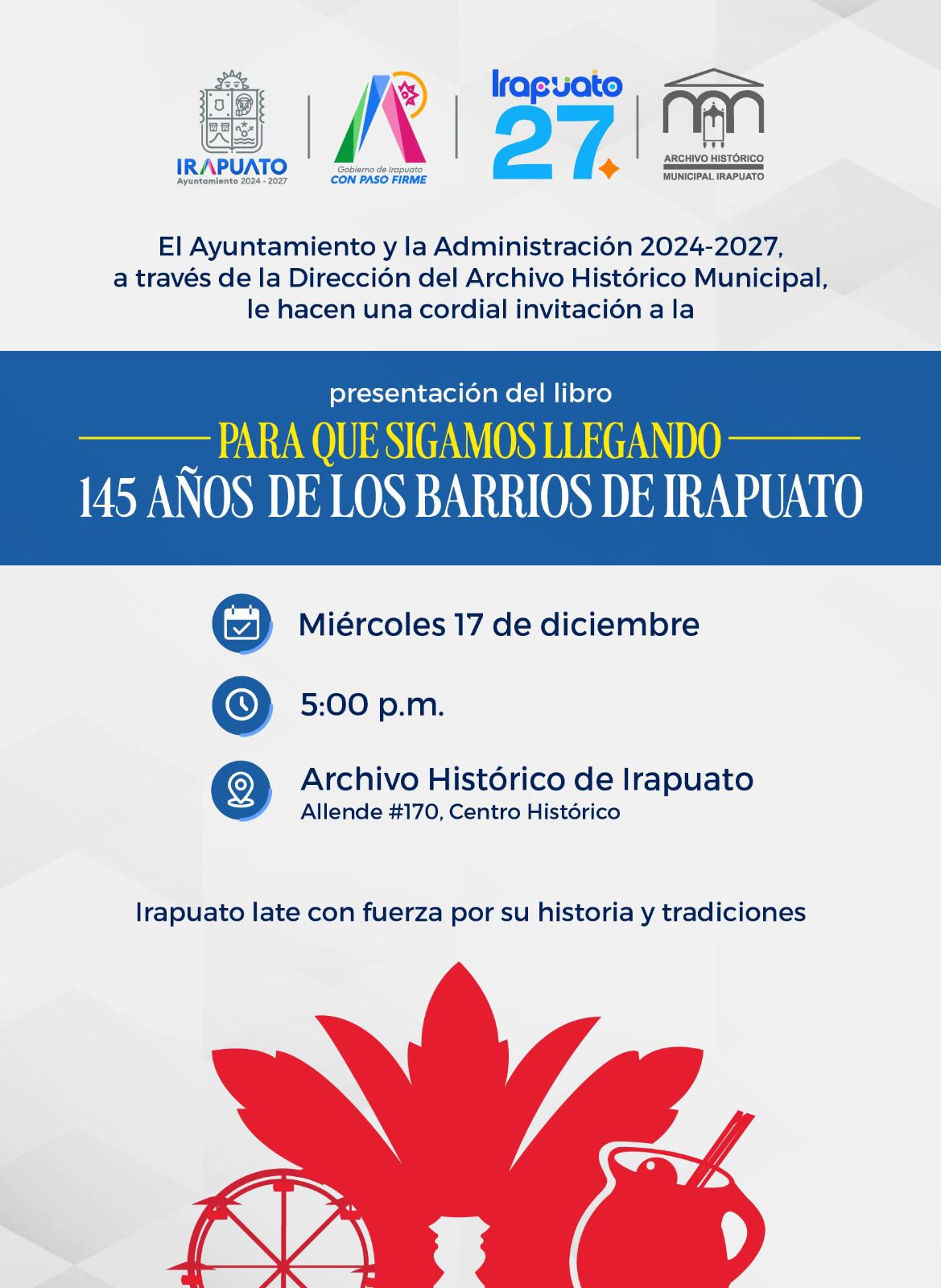 PRESENTARÁN LIBRO SOBRE LOS TRADICIONALES BARRIOS DE IRAPUATO